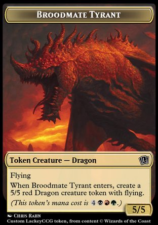 Broodmate Tyrant (BRG 5/5 Flying)