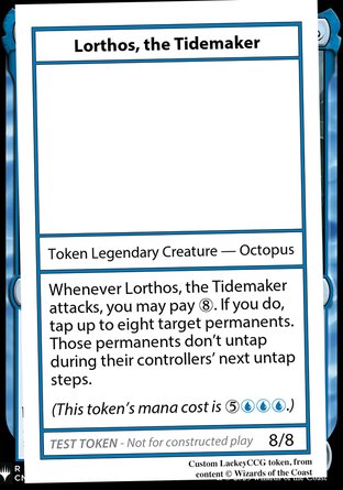 Lorthos, the Tidemaker (U 8/8)