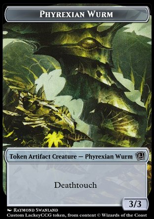 Phyrexian Wurm (3/3 Deathtouch)