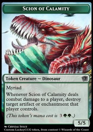 Scion of Calamity (G 5/5 Myriad)